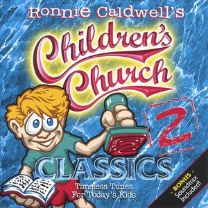 Children's Church Classics 2