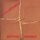 Ronnie Morris - Untampered