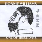 Ronnie Williams - One Of These Days