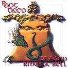 Root Deco - Dragon Rings a Bell