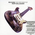 Rory Gallagher - Big Guns: The Very Best Of Rory Gallagher (Remastered) [Disc 2] CD2