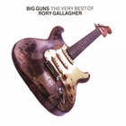 Rory Gallagher - Big Guns: The Very Best Of CD1