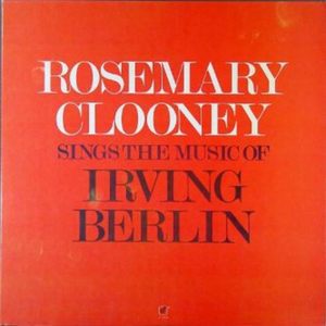 Rosemary Clooney Sings The Music Of Irving Berlin (Vinyl)