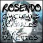 Rosendo - Canciones Para Normales Y Mero Dementes