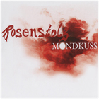 Rosenstolz - Mondkuss CD1