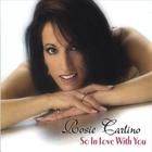 Rosie Carlino - So In Love With You