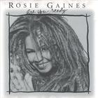Rosie Gaines - Are You Ready - The Mixes