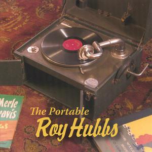 The Portable Roy Hubbs