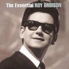 Roy Orbison - The Essential CD1