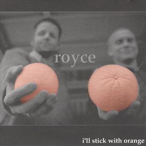 I'll Stick With Orange