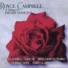 Royce Campbell - A Tribute to Henry Mancini