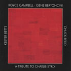Royce Campbell - A Tribute To Charlie Byrd (With Gene Bertoncini)