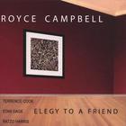 Royce Campbell - Elegy To A Friend