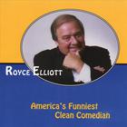 Royce Elliott - America's Funniest Clean Comedian