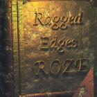Roze - Ragged Edges