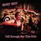 Ruby Red - Tall Enough For This Ride