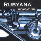Rubyana - Midnight Jam