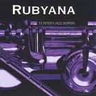 Rubyana - St. Peters Jazz Vespers