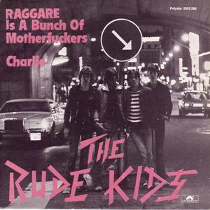 Raggare Is A Bunch Of Motherfuckers 7''
