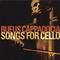 Rufus Cappadocia - Songs For Cello
