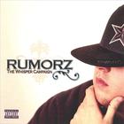 Rumorz - The Whisper Campaign