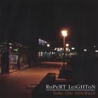 Rupert Leighton - Take the Sidewalk
