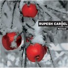 Rupesh Cartel - Mainland [Limited Edition]
