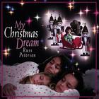 Russ Peterson - My Christmas Dream