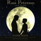 Russ Peterson - Paper Moon