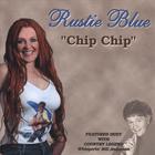 Rustie Blue - Chip Chip