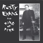 Rusty Evans - Rusty Evans & Ring Of Fire