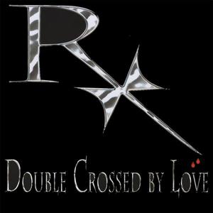 Double Crossed by Love