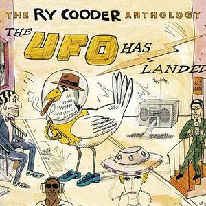The Ry Cooder Anthology: The UFO Has Landed CD2