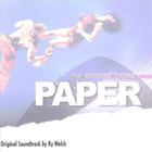 Ry Welch - The Wedding Journey: PAPER (Original Soundtrack)