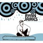 Ryan James - Ready For The Downpour