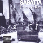 Sabatta - Princess Raw