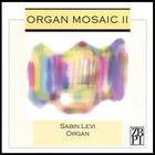 Organ Mosaic II