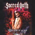 Sacred Oath - ...'Till Death Do Us Part
