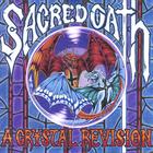 Sacred Oath - A Crystal Revision