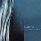 SAETA - Resign To Ideal