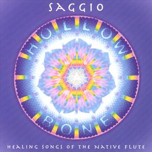 Hollow Bone: Healing Songs of the Native Flute