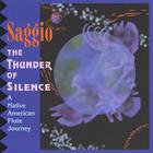 Saggio - The Thunder of Silence