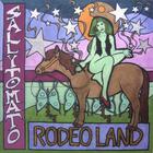 Sally Tomato - Rodeo Land