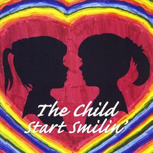 The Child-Start Smilin' (With Hope 5th. Graders)