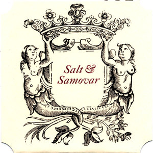 Salt & Samovar