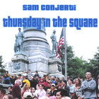 Sam Conjerti - Thursday In The Square