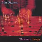 Sam Rizzetta - Dulcimer Boogie