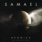 Samael - Aeonics: an Anthology
