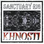 Sanctuary Rig - Khnosti