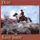 Sand Sheff - Dust